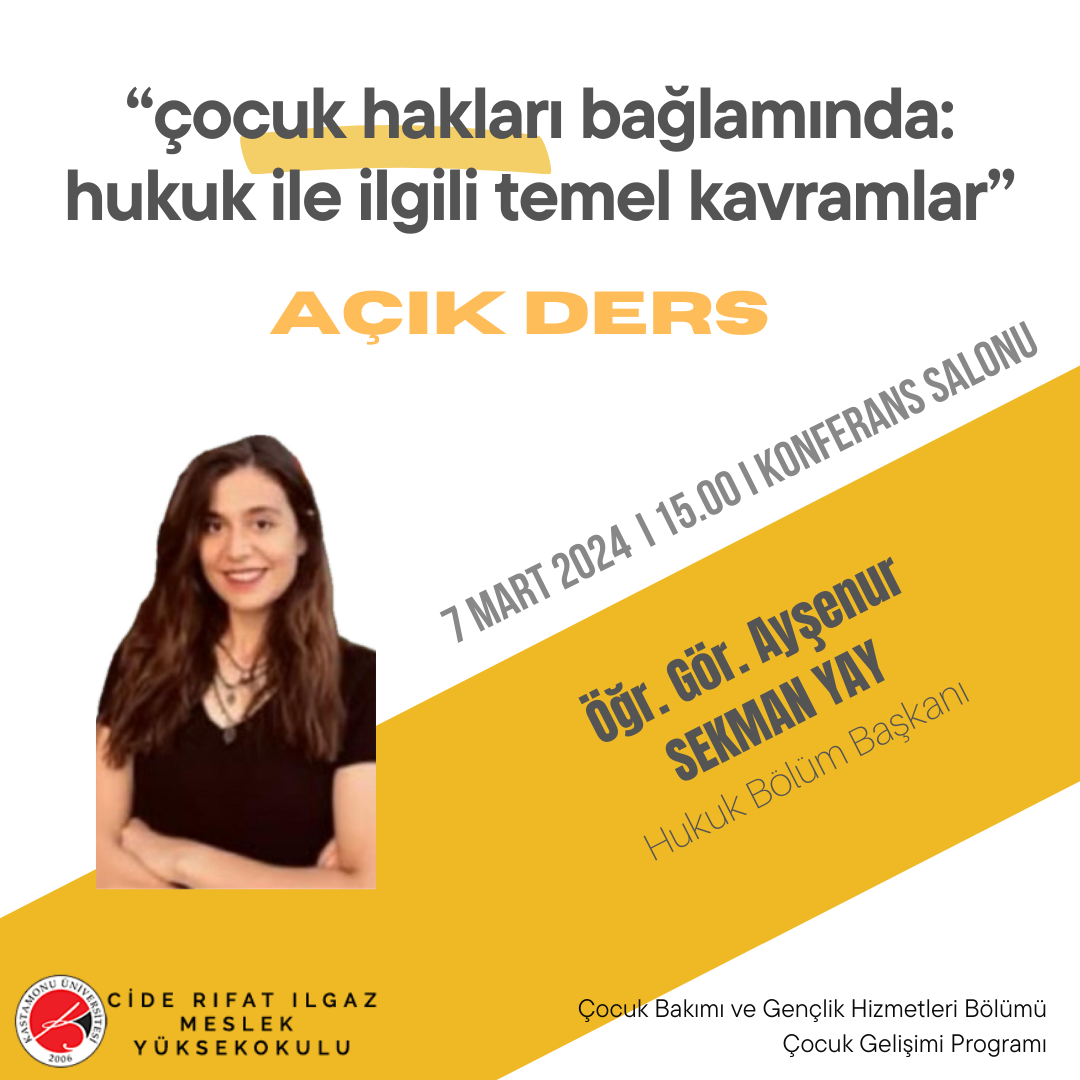 Açık Ders: “Çocuk Hakları Bağlamında: Hukuk ile İlgili Temel Kavramlar"